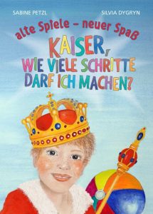 Kaiser, wie viele Schritte darf ich machen? (Buchcover)